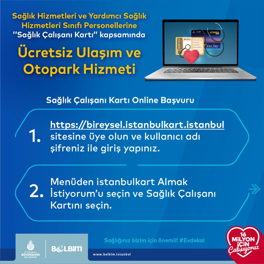 İBB'nin sağlık çalışanlarına ücretsiz İstanbulkart uygulaması genişliyor - Resim : 2