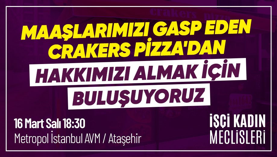 Aylardır maaşlarını alamayan Crakers Pizza iş&ccedil;ileri, yarın eylemde - Resim : 1