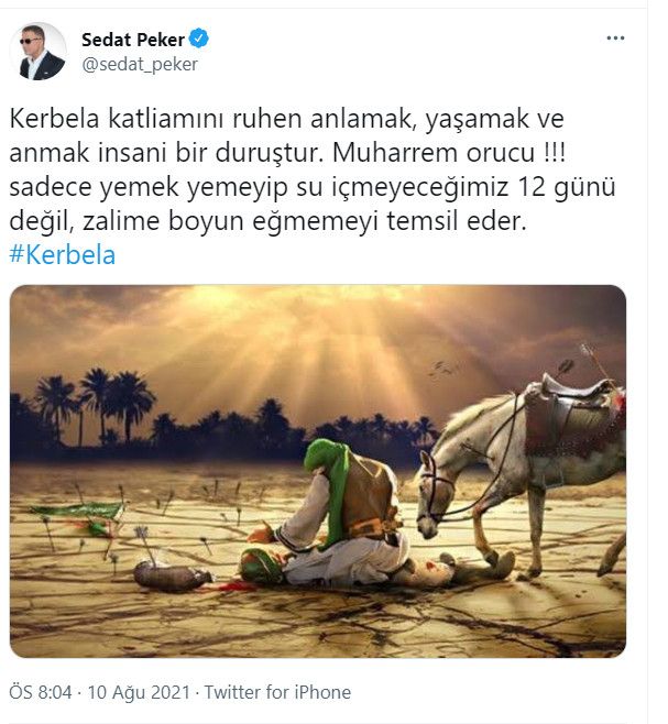 Sedat Peker'den 'Kerbela' mesajı - Resim : 1