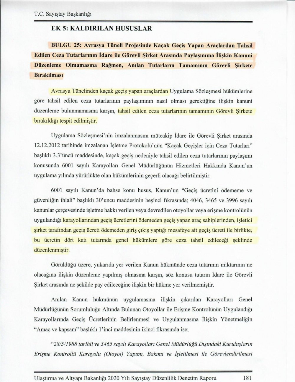 Avrasya Tüneli’nde yeni skandalı Sayıştay raporu ortaya çıkardı - Resim : 2