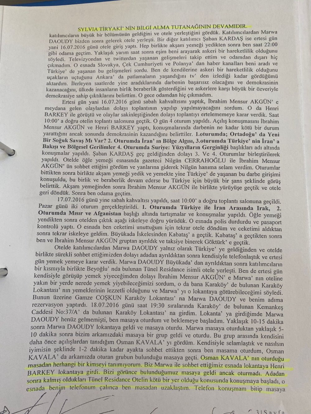 O yemeğin tanığının ifadesine KRT ulaştı - Resim : 4