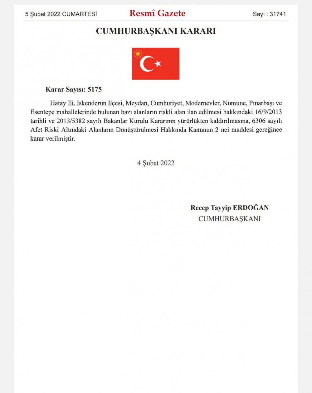 Deprem bölgesinde Erdoğan'ın imzası ile bazı mahallelerin ‘riskli alan’ olmaktan çıkarıldığı ortaya çıktı - Resim : 1
