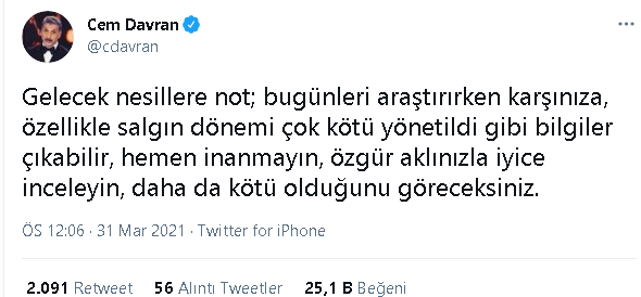 Cem Davran'dan iktidara sert 'salgın yönetimi' uyarısı: Daha da kötü olduğunu göreceksiniz - Resim : 1