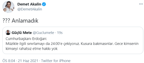 Demet Akalın'ından müzik kısıtlamasıyla ilgili flaş Erdoğan tweeti - Resim : 1