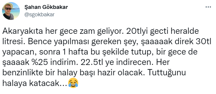 Şahan Gökbakar'dan akaryakıt zammına flaş yorum  - Resim : 1