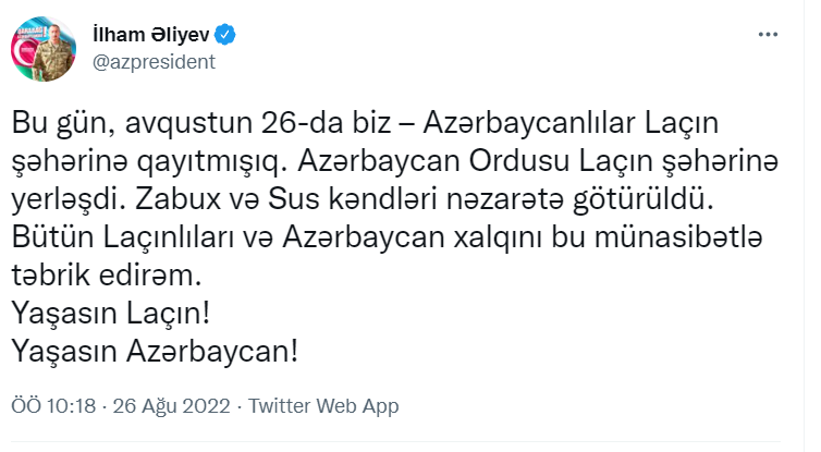 İlham Aliyev duyurdu: Laçın şehri Azerbaycan’a geçti  - Resim : 1