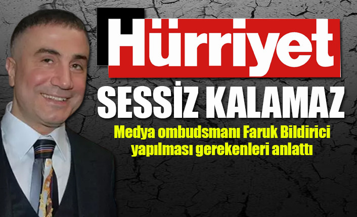 Hürriyet'ten Sedat Peker'in manipülasyon ifşasından günler sonra açıklama - Resim : 1