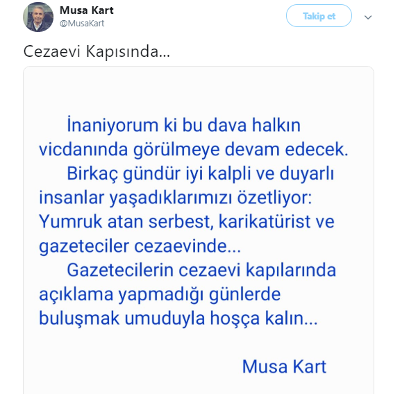 Musa Kart'tan cezaevine girmeden önce son mesaj - Resim : 1