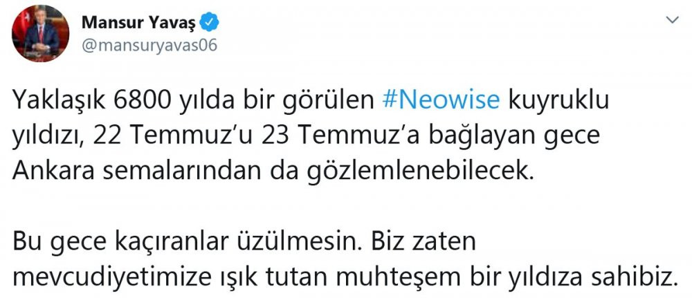 Mansur Yavaş'ın Neowise kuyruklu yıldızı ve Anıtkabir paylaşımı sosyal medyayı salladı - Resim : 1