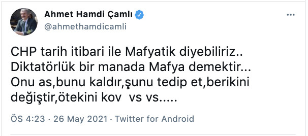 AKP'li Çamlı: Diktatörlük bir mânâda mafya demektir - Resim : 1