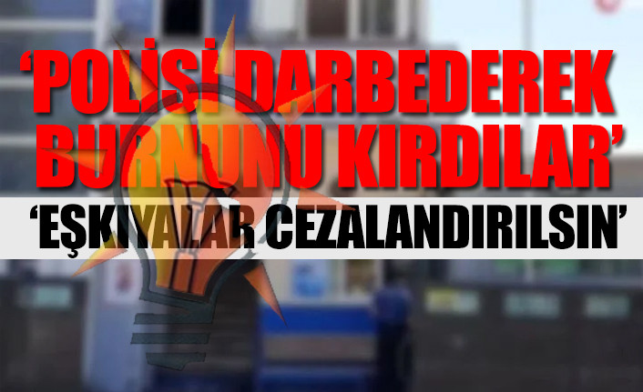 AKP'liler yine polise saldırdı - Resim : 1