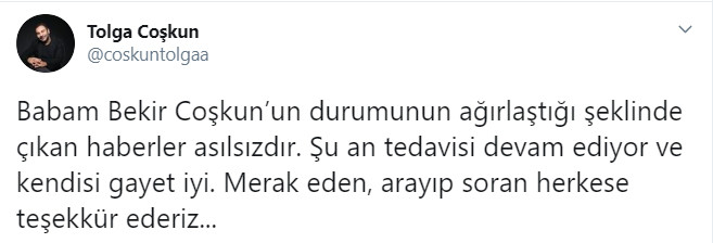 Bekir Coşkun'un sağlık durumu ile ilgili oğlundan açıklama - Resim : 1