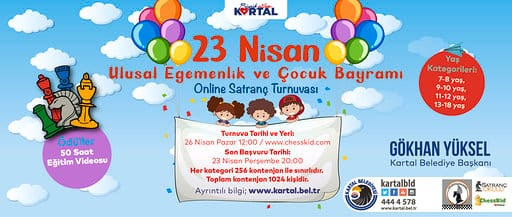 “23 Nisan Ulusal Egemenlik ve Çocuk Bayramı Online Satranç Turnuvası” Başlıyor - Resim : 1