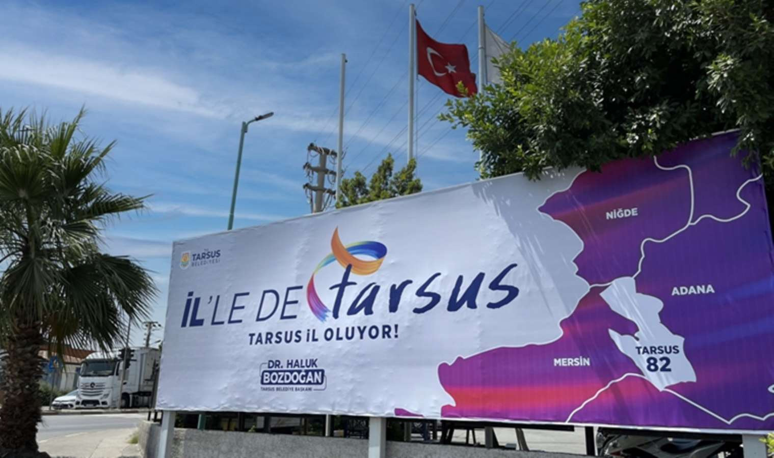 Tarsus'ta 'İlimize hoş geldiniz' tabelaları asıldı - Resim : 1