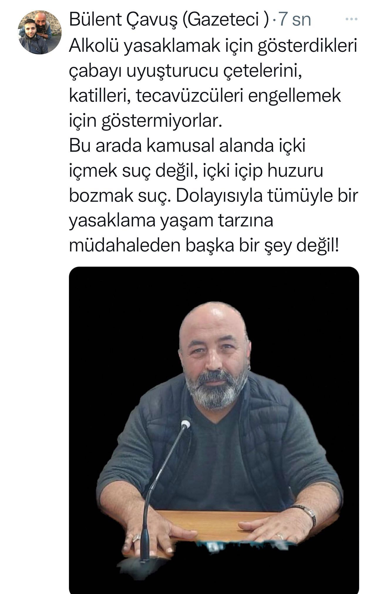 Gazeteci Bülent Çavuş, İstanbul Valiliği'nin alkol yasağı kararına tepki gösterdi - Resim : 1
