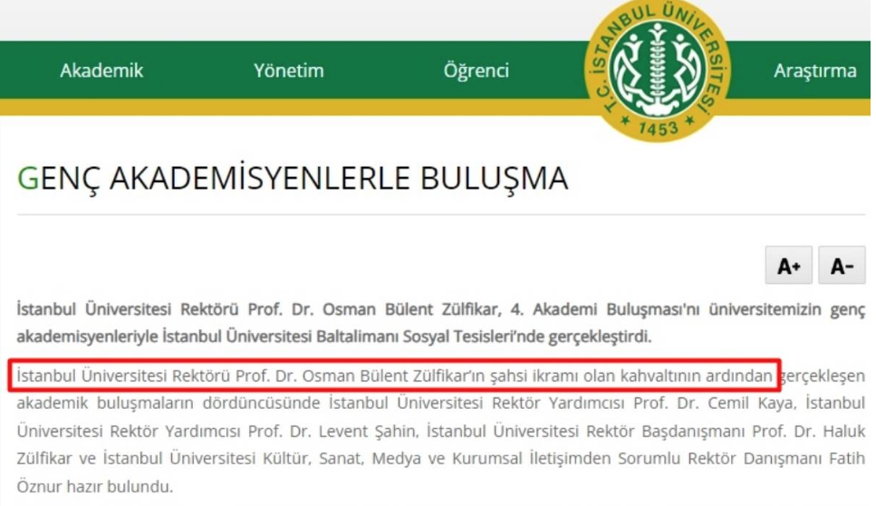 İstanbul Üniversitesi'nden tartışmalı bir açıklama daha: Rektörümüzün şahsi ikramı - Resim : 1